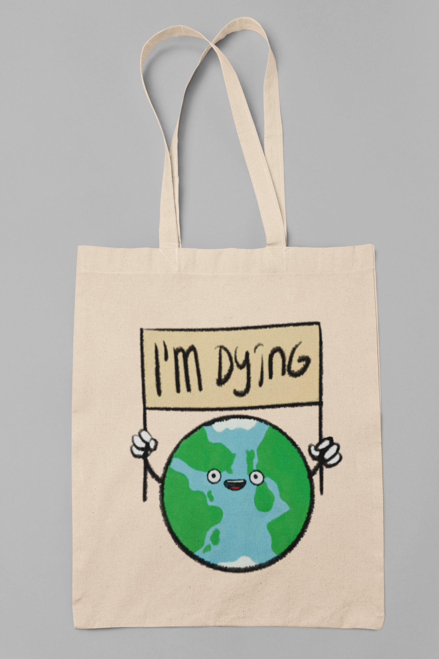 I'm dying - Totebag