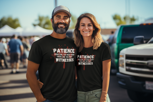 Patience - T-shirt