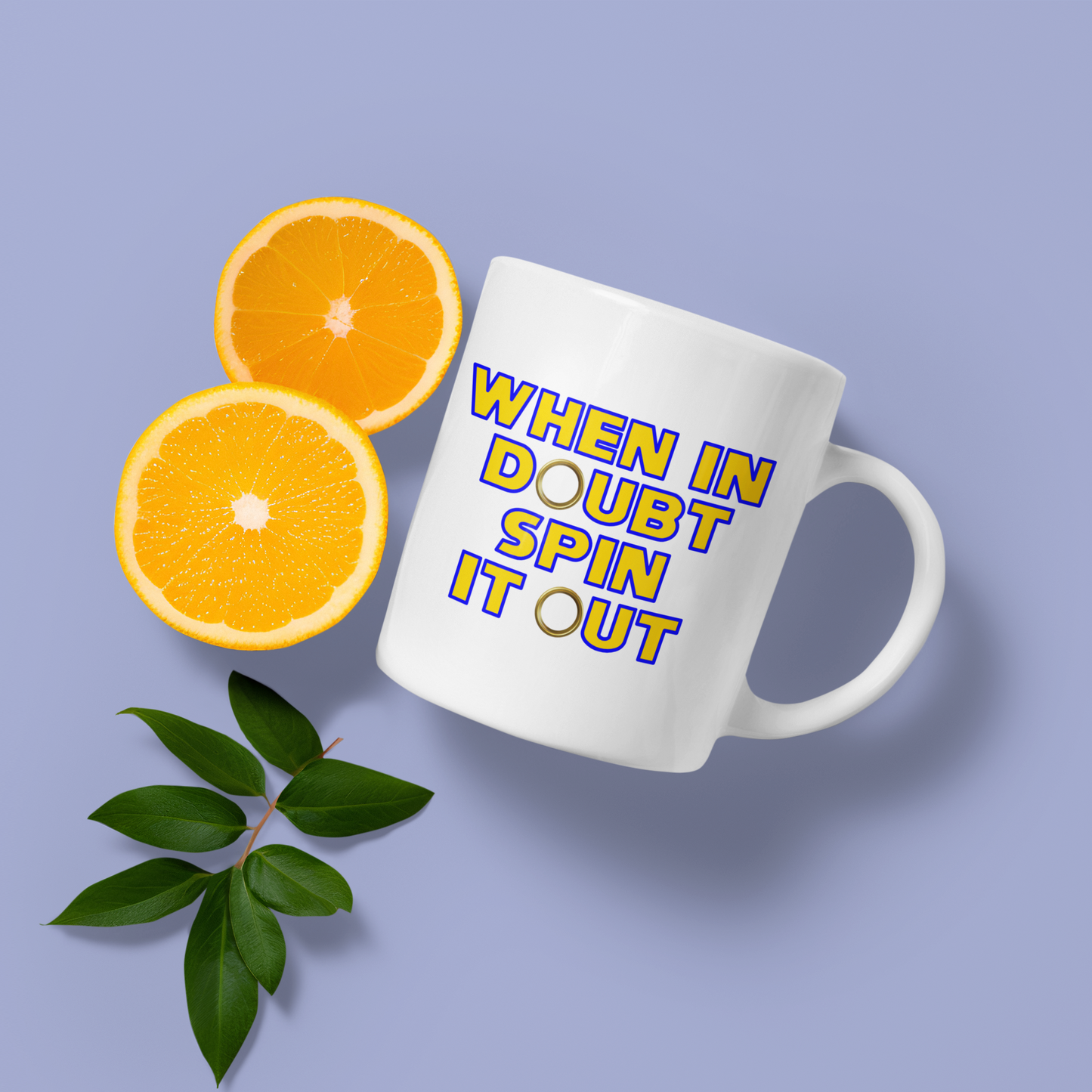 When in doubt - Mug 11oz.