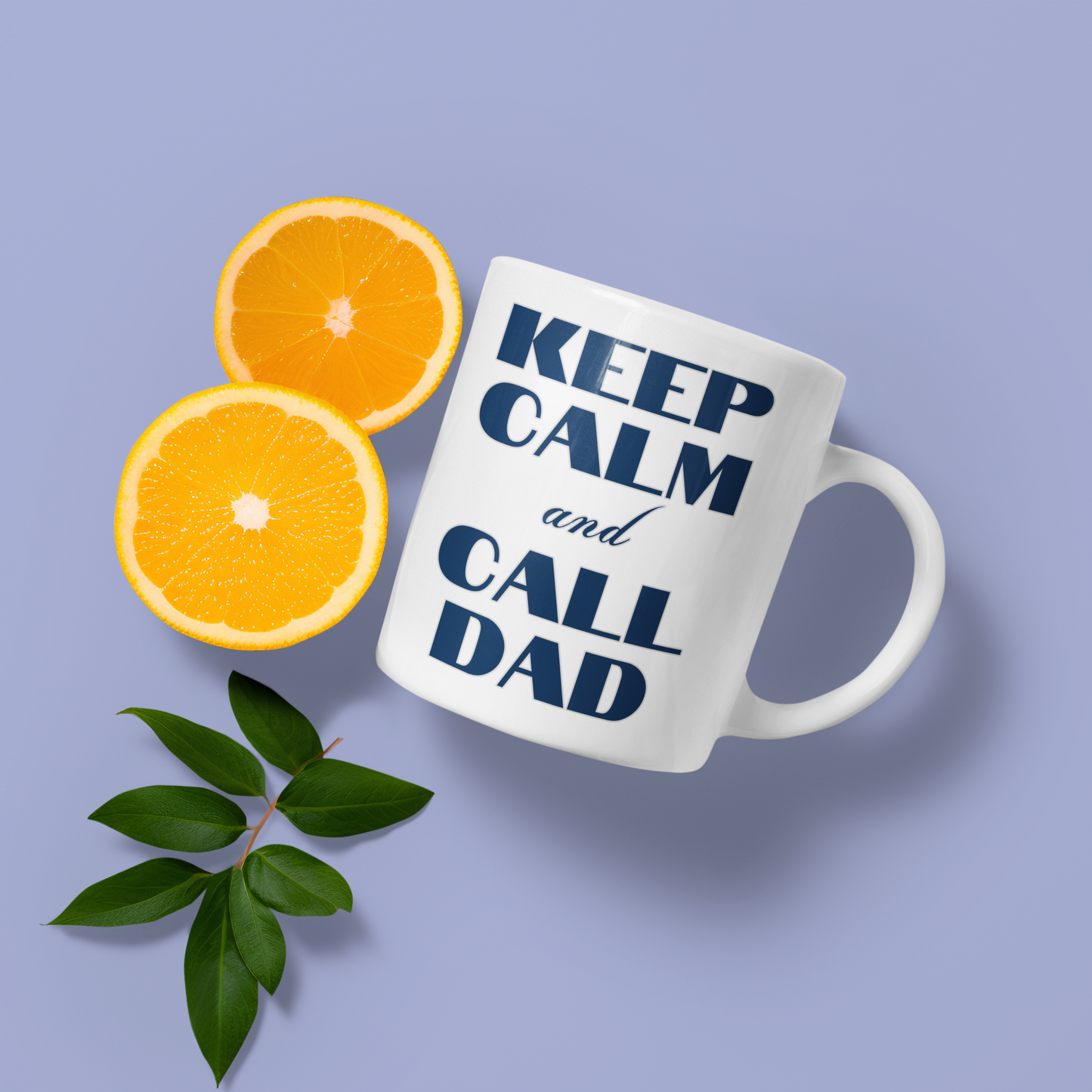 Keep calm and call dad - Mug 11oz.