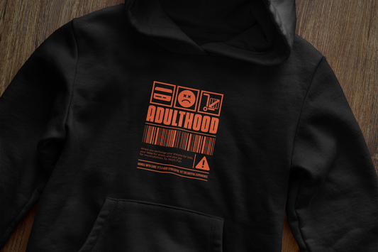 Adulthood - Hoodie