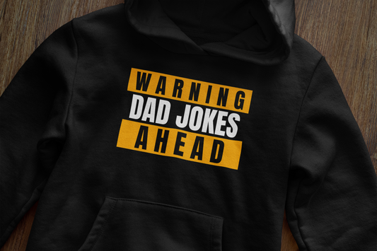 Warning: Dad jokes ahead - Hoodie