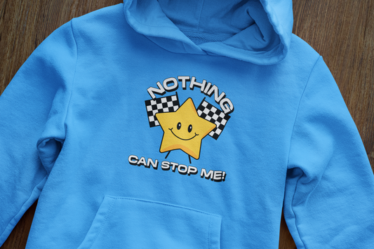 Nothing can stop me - Hoodie