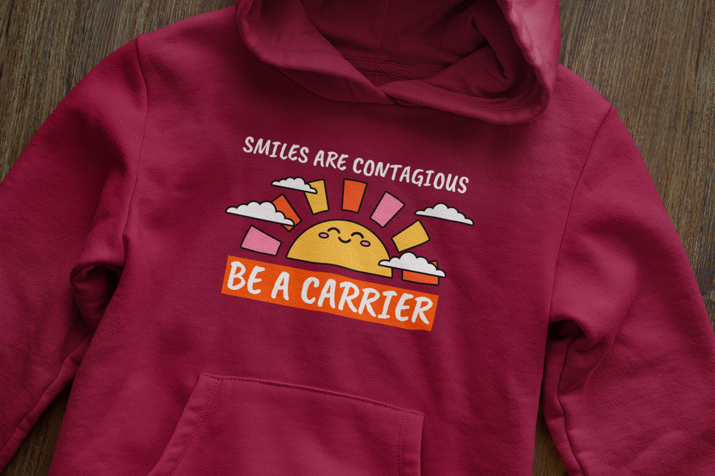 Smiles are contagious - Hoodie